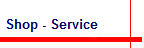 Shop - Service